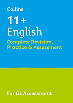 Collins 11. 11+ English Complete Revision, Practice & Assessment for GL - For the 2026 Gl Assessment Tests. HarperCollins Publishers, 2020.