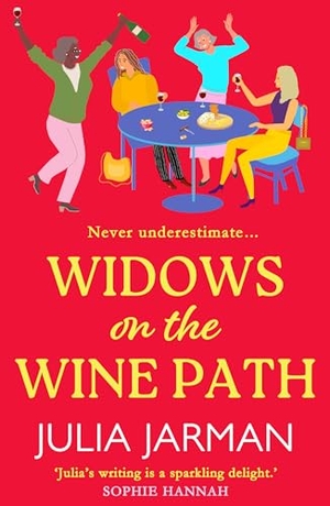 Jarman, Julia. Widows on the Wine Path. Boldwood Books Ltd, 2024.