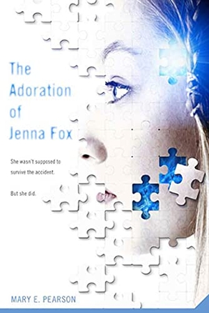 Pearson, Mary E.. The Adoration of Jenna Fox. St. Martins Press, 2009.