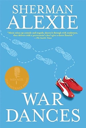 Alexie, Sherman. War Dances. Grove Atlantic, Inc., 2010.