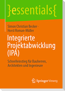 Integrierte Projektabwicklung (IPA)