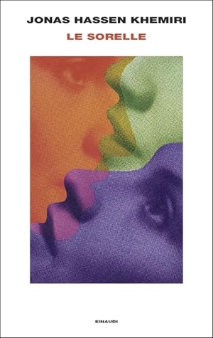 Khemiri, Jonas Hassen. Le sorelle. Einaudi, 2026.