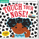 Indestructibles: Touch Your Nose! (High Color High Contrast)