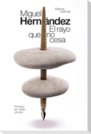 El rayo que no cesa