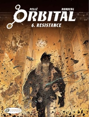 Runberg, Sylvain. Orbital 6 - Resistance. Cinebook Ltd, 2015.