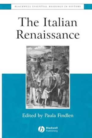 Findlen. Italian Renaissance Readings. John Wiley & Sons, 2002.