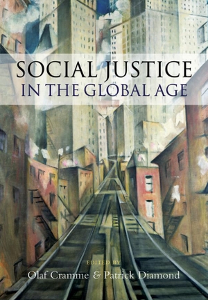 Diamond, Patrick / Olaf Cramme. Social Justice in a Global Age. Polity Press, 2009.