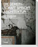 Die Gemeinschaft spricht Architektur