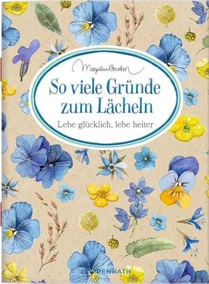 So viele Gründe zum Lächeln - Lebe glücklich, lebe heiter. Coppenrath, 2024.