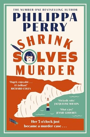Perry, Philippa. Shrink Solves Murder. Cornerstone, 2026.