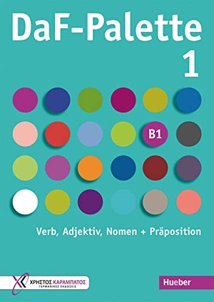 Georgiakaki, Manuela. DaF-Palette 1: Verb, Adjektiv, Nomen + Präposition - Übungsbuch. Hueber Verlag GmbH, 2022.