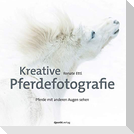 Kreative Pferdefotografie
