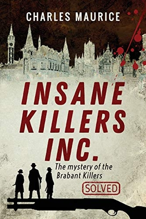 Maurice. Insane Killers Inc.. Rayem, 2020.
