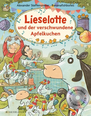 Steffensmeier, Alexander. Lieselotte und der verschwundene Apfelkuchen. Buch mit CD. FISCHER Sauerländer, 2016.