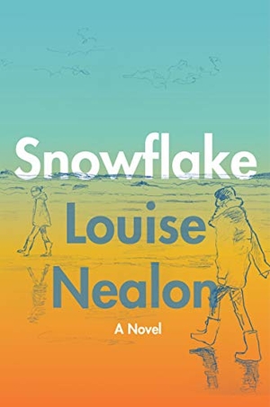 Nealon, Louise. Snowflake. HarperCollins, 2021.