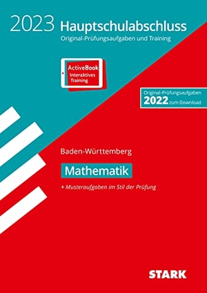 STARK Original-Prüfungen und Training Hauptschulabschluss 2023 - Mathematik 9. Klasse - BaWü. Stark Verlag GmbH, 2022.