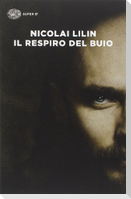Il respiro del buio