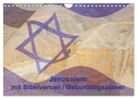 Jerusalem mit Bibelversen / Geburtstagsplaner (Wandkalender 2024 DIN A4 quer), CALVENDO Monatskalender