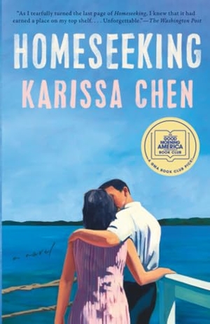 Chen, Karissa. Homeseeking: A GMA Book Club Pick. Penguin Publishing Group, 2025.