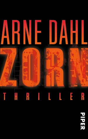 Dahl, Arne. Zorn. Piper Verlag GmbH, 2014.