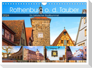 Rothenburg o.d. Tauber (Wandkalender 2024 DIN A4 quer), CALVENDO Monatskalender