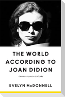 The World According to Joan Didion