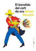 El bandido del colt de oro