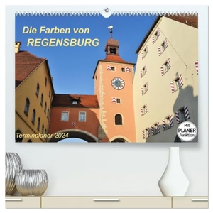 Heußlein, Jutta. Die Farben von REGENSBURG (hochwertiger Premium Wandkalender 2024 DIN A2 quer), Kunstdruck in Hochglanz - Farbenfrohes Flair an der Donau. Calvendo Verlag, 2023.