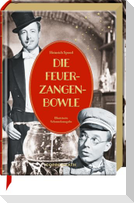 Die Feuerzangenbowle
