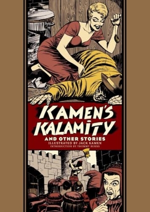 Feldstein, Al / Otto Binder. Kamen's Kalamity and Other Stories. Fantagraphics Books, 2024.