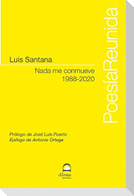 Nada me conmueve : 1988-2020