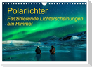 Polarlichter - Faszinierende Lichterscheinungen am Himmel (Wandkalender 2025 DIN A4 quer), CALVENDO Monatskalender