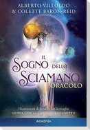 Il sogno dello sciamano. Oracolo