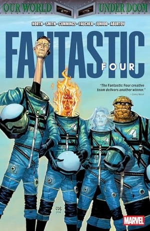 Nicieza, Fabian / Ryan North. Fantastic Four by Ryan North Vol. 6: One World Under Doom. Marvel Comics, 2025.