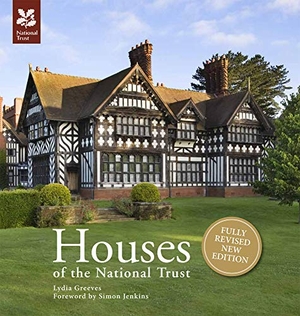 Greeves, Lydia / National Trust Books. Houses of the National Trust - New Edition. HarperCollins Publishers, 2013.