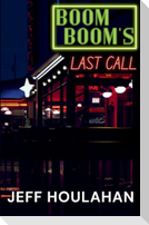Boom Boom's Last Call