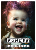 Punker Kleine Rebellen (Wandkalender 2024 DIN A3 hoch), CALVENDO Monatskalender