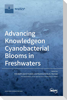 Advancing Knowledge on Cyanobacterial Blooms in Freshwaters