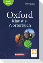 Oxford Klausur-Wörterbuch - Ausgabe 2018. B1-C1 - Englisch-Deutsch/Deutsch-Englisch