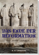 Das Ende der Reformation