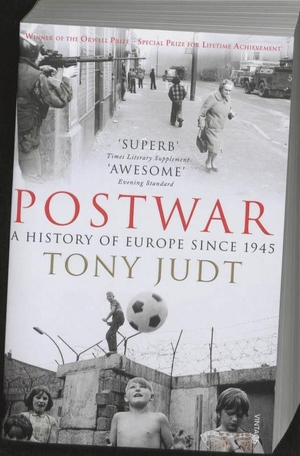 Judt, Tony. Postwar - A History of Europe Since 1945. Random House UK Ltd, 2010.
