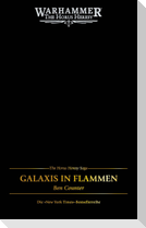 The Horus Heresy Saga - Galaxis in Flammen