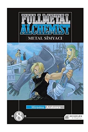 Arakawa, Hiromu. Fullmetal Alchemist - Metal Simyaci 08. Akilcelen Kitaplar, 2022.