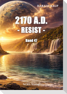 2170 A.D. - Resist -