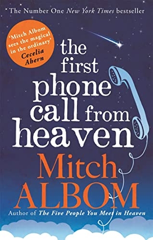 Albom, Mitch. The First Phone Call From Heaven. Yen Press, 2015.