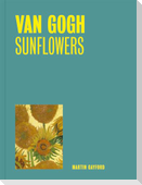 Van Gogh: Sunflowers (One Painting, One Story)