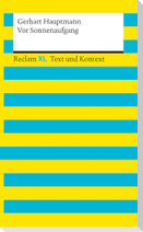 Vor Sonnenaufgang. Textausgabe mit Kommentar und Materialien