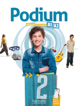 Gallon, Fabienne / Émilie Mathieu-Benoit. Podium 2. Livre de l'élève - Kursbuch + Code - Méthode de français / Livre de l'élève - Kursbuch + Code. Hueber Verlag GmbH, 2026.