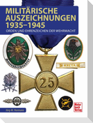 Militärische Auszeichnungen 1935-1945