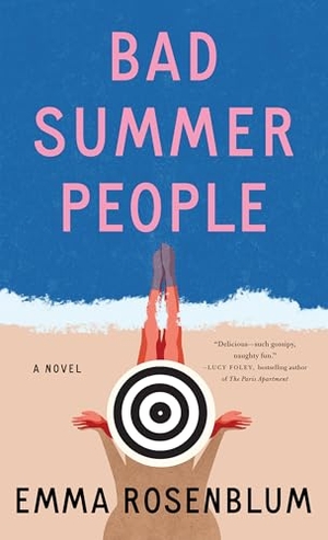 Rosenblum, Emma. Bad Summer People. Gale, a Cengage Group, 2024.